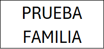 Nombre familia PRUEBA